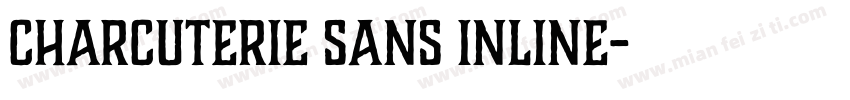 Charcuterie Sans Inline字体转换